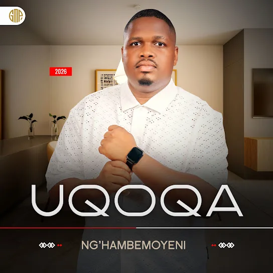 Uqoqa - NG'HAMBEMOYENI